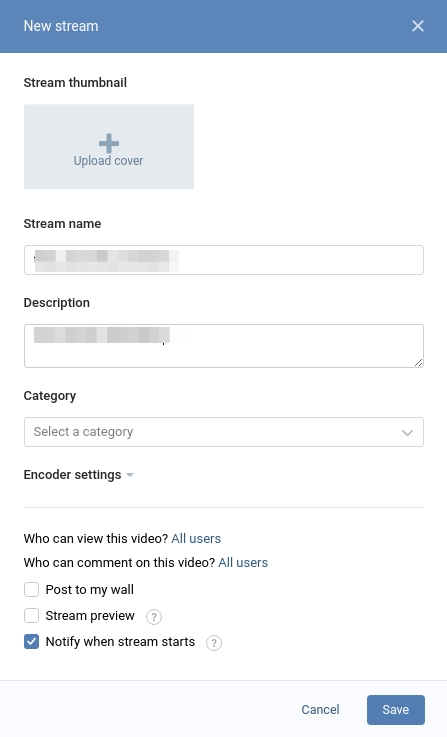 VK stream parameters
